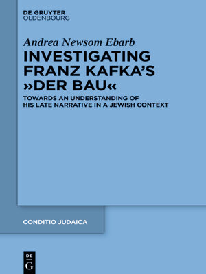 cover image of Investigating Franz Kafka's "Der Bau"